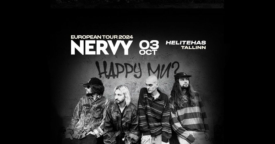 \u041d\u0415\u0420\u0412\u042b \/ NERVY @ TALLINN, 03.10.2024