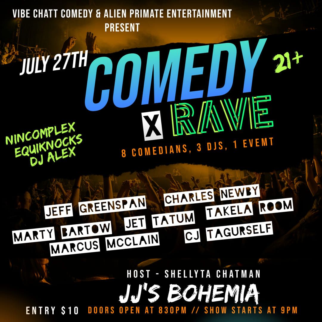 Comedy x Rave 