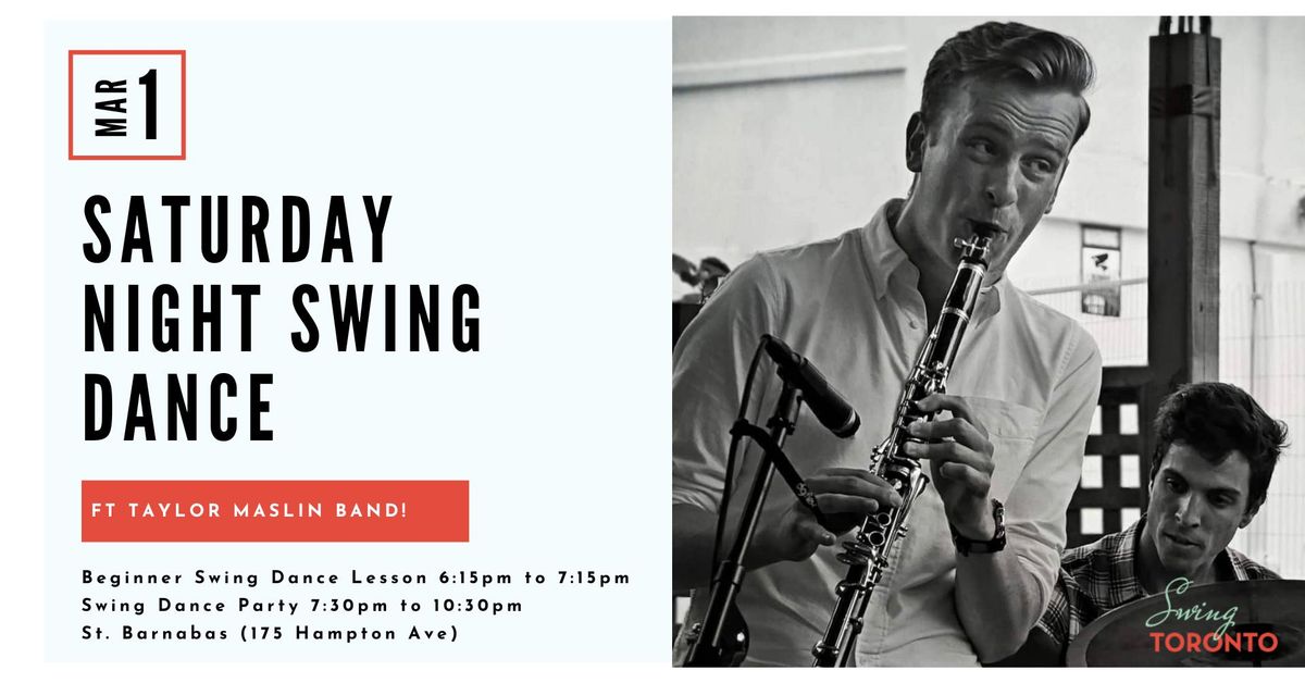 Saturday Night Swing ft Taylor Maslin Band! Beginner lesson & Live Band Dance!