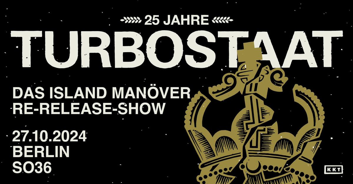 TURBOSTAAT - BERLIN - SO36 - DAS ISLAND MAN\u00d8VER 