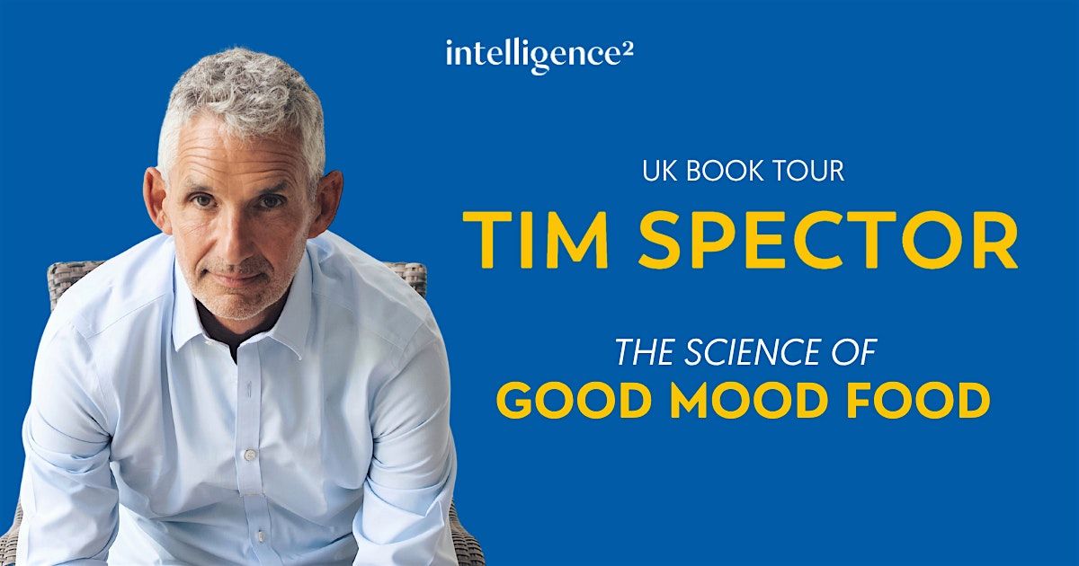 Tim Spector: The Science of Good Mood Food