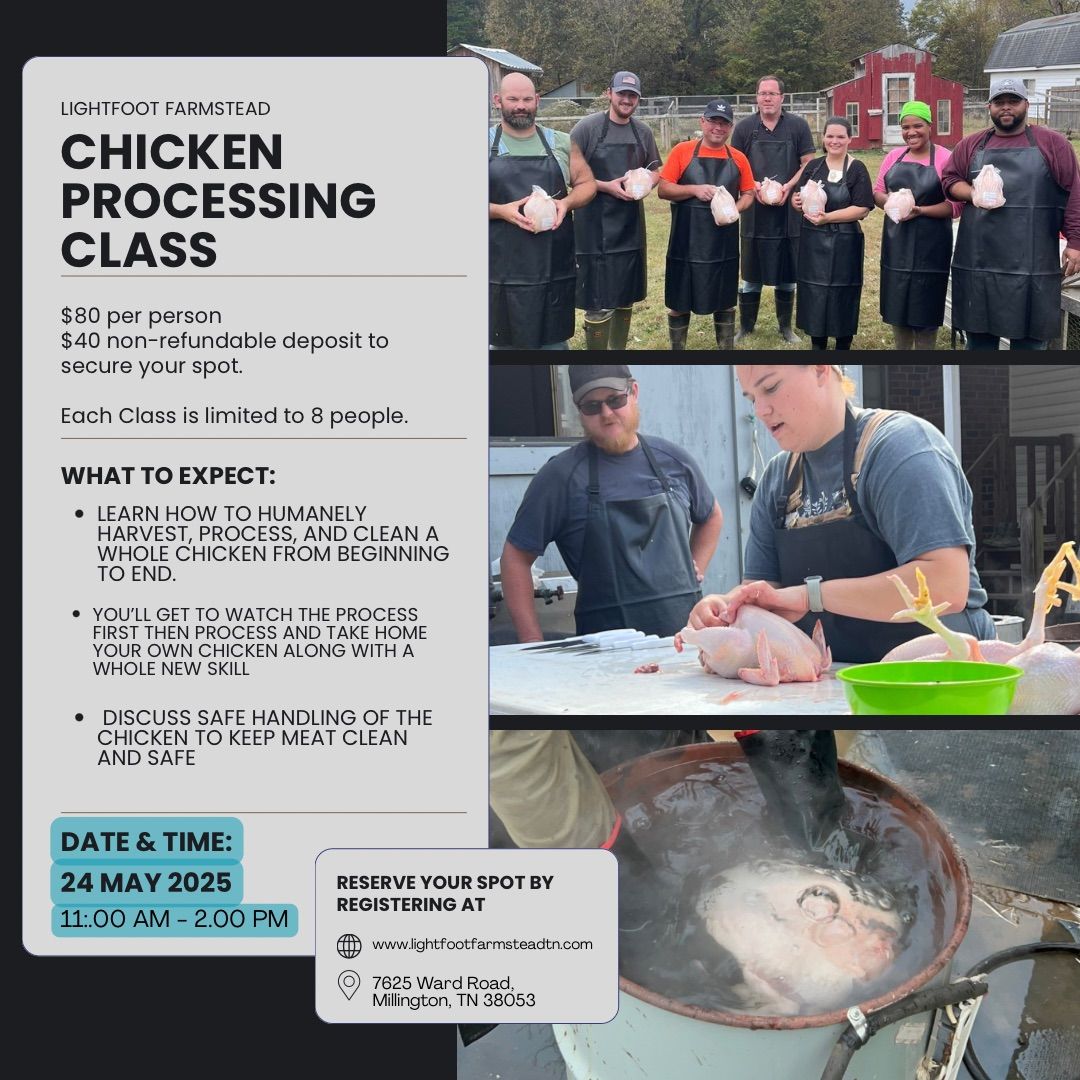 May 2025 Chicken Processing Class - MUST HAVE TICKET