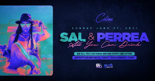 Sal y Perrea Sundays "All You Can Drink''