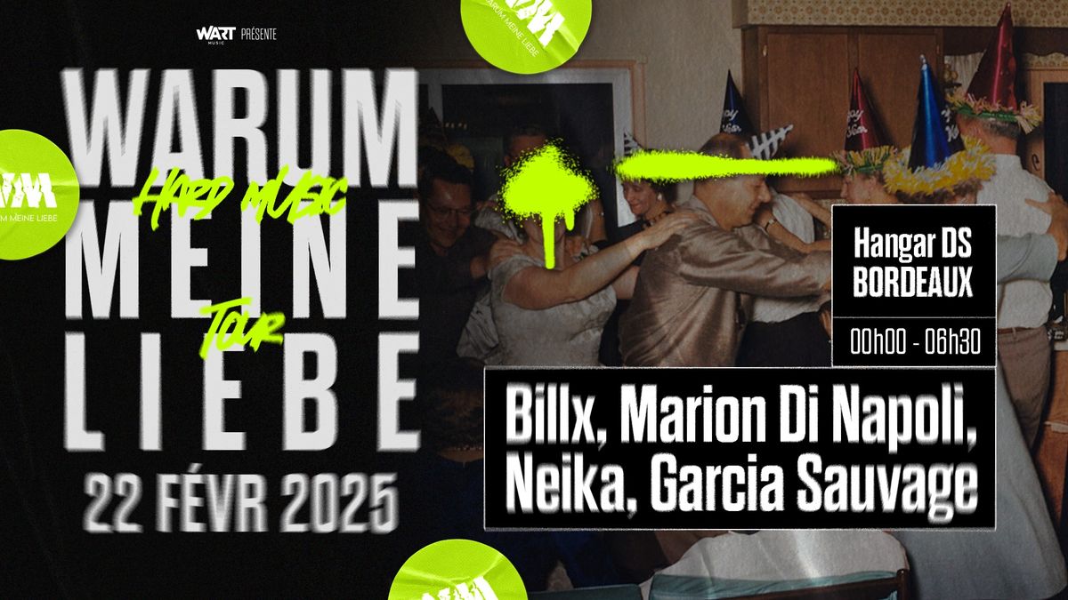 WARUM w\/ BILLX \/ MARION DI NAPOLI \/ NEIKA \/ GARCIA SAUVAGE