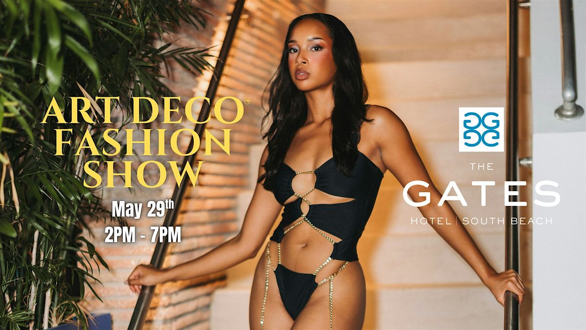 Miami Swim Week - Art Deco Fashion Show
