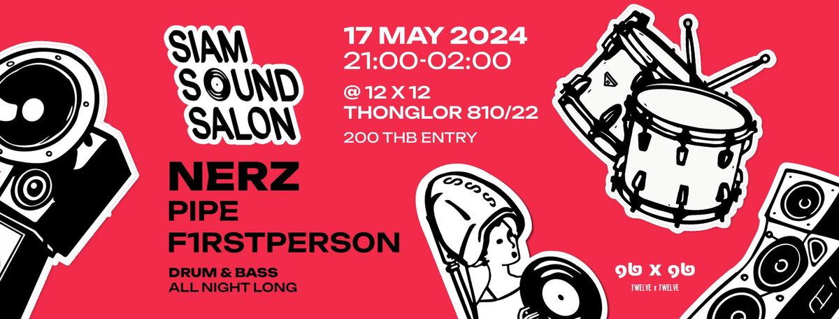 Siam Sound Salon @ 12x12 (17.May.24)