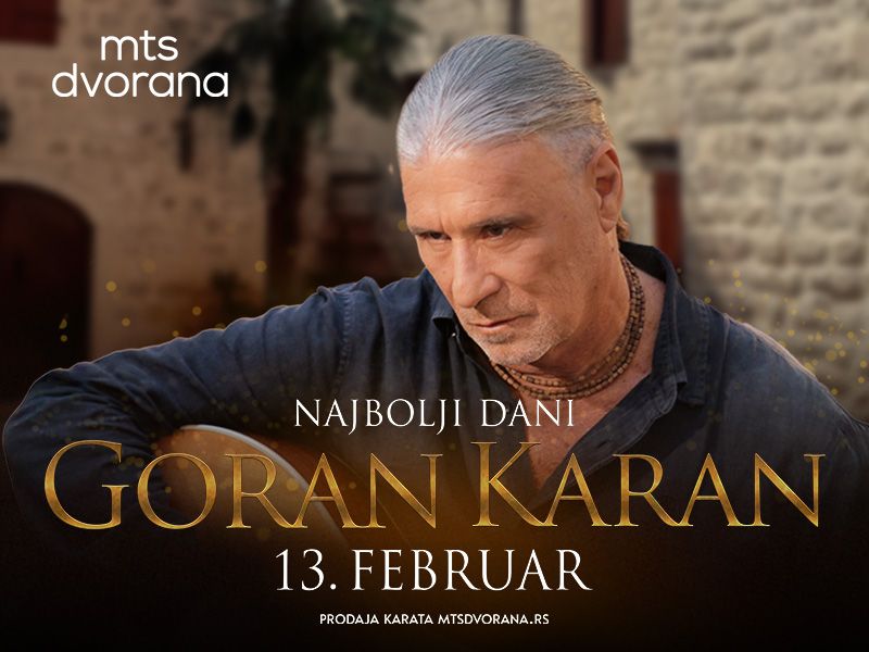 Goran Karan\/MTS DVORANA