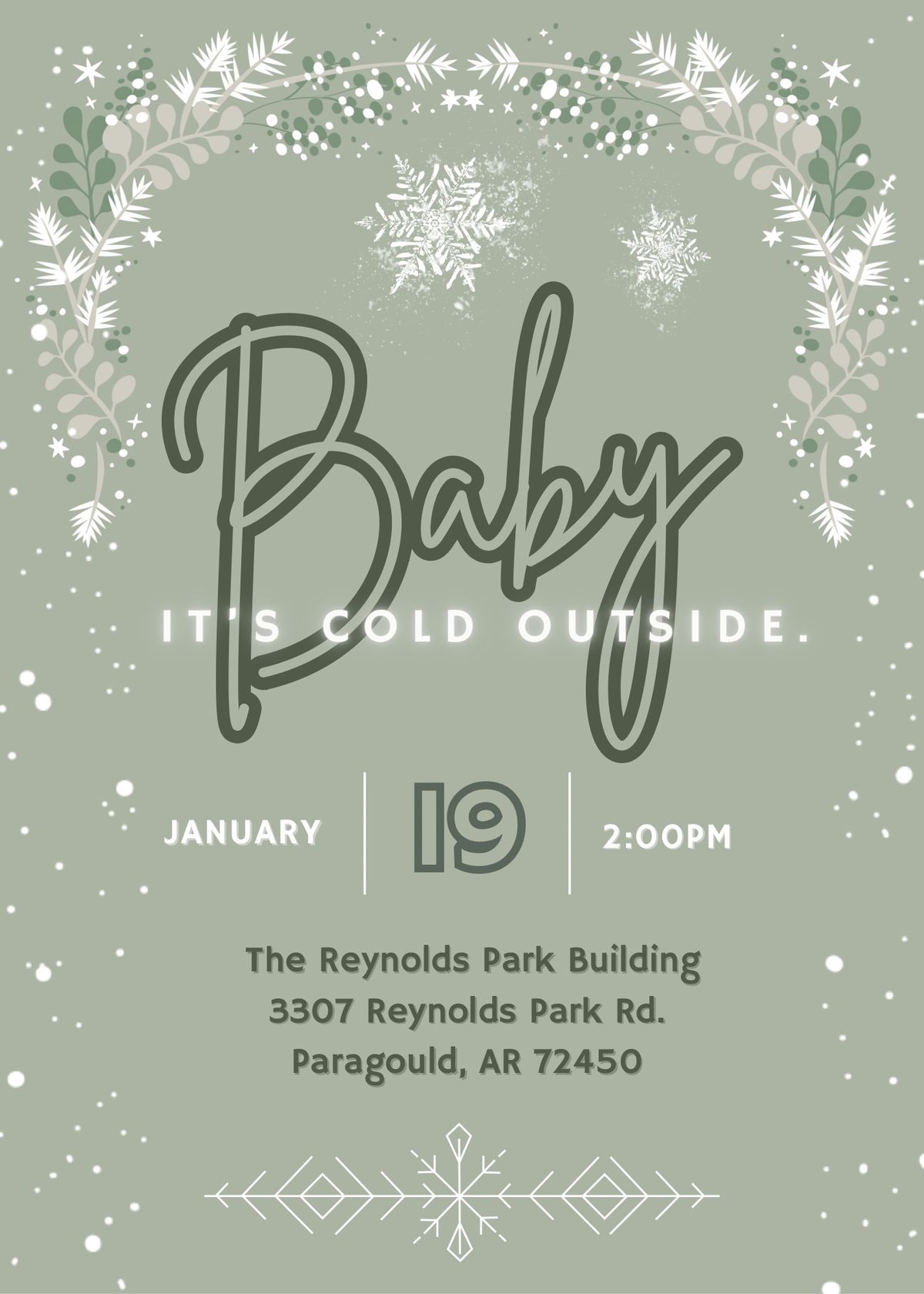 Baby, it\u2019s cold outside! \u2744\ufe0f Shower for baby Holden.