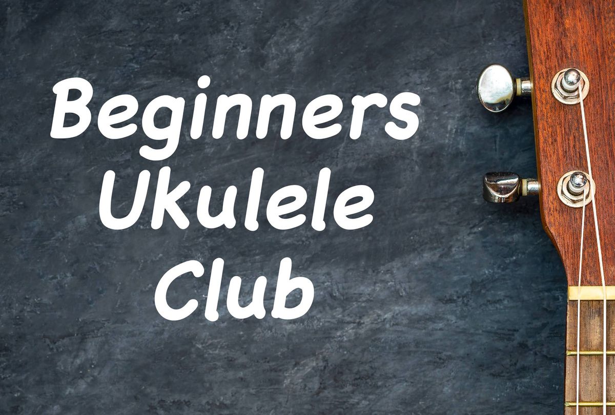 Beginner's Ukulele Club: Outdoor Jam