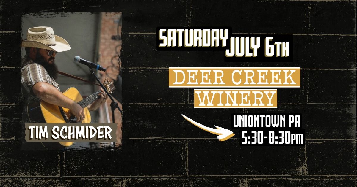 Tim Schmider @ Deer Creek Winery (Uniontown, PA)