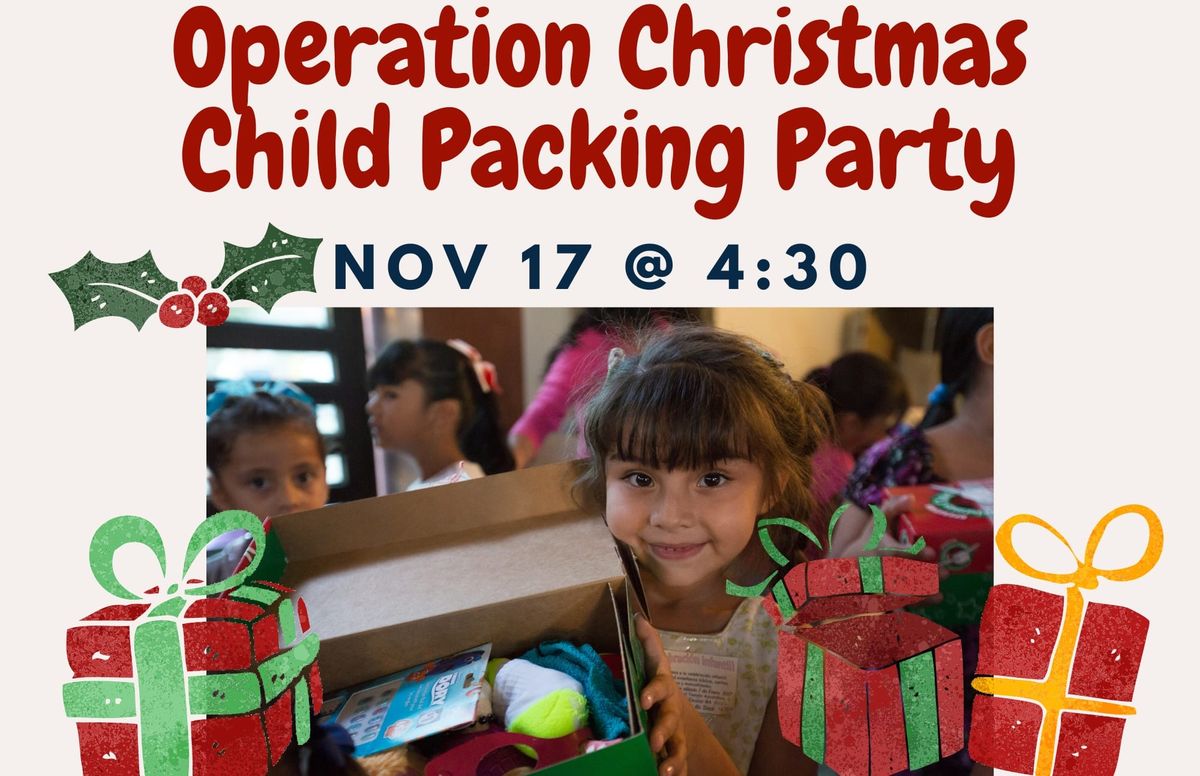 Christmas Child Packing Party