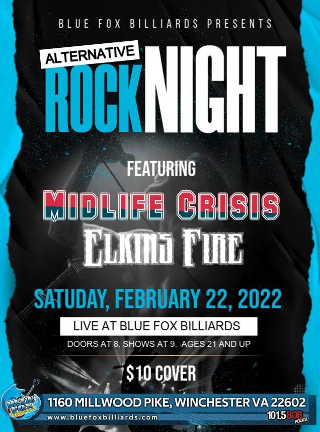 ROCK NIGHT FT. MIDLIFE CRISIS AND ELKINS FIRE