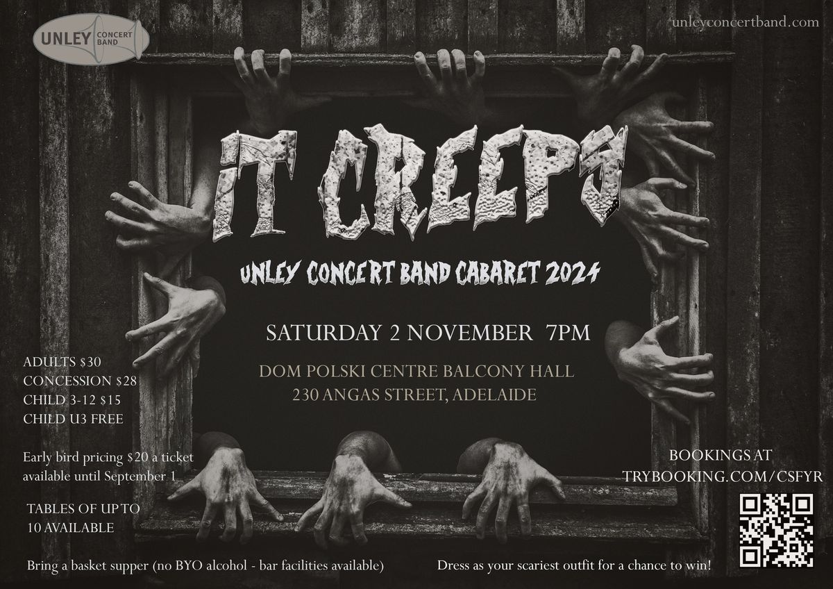 It Creeps! Unley Concert Band Cabaret 2024