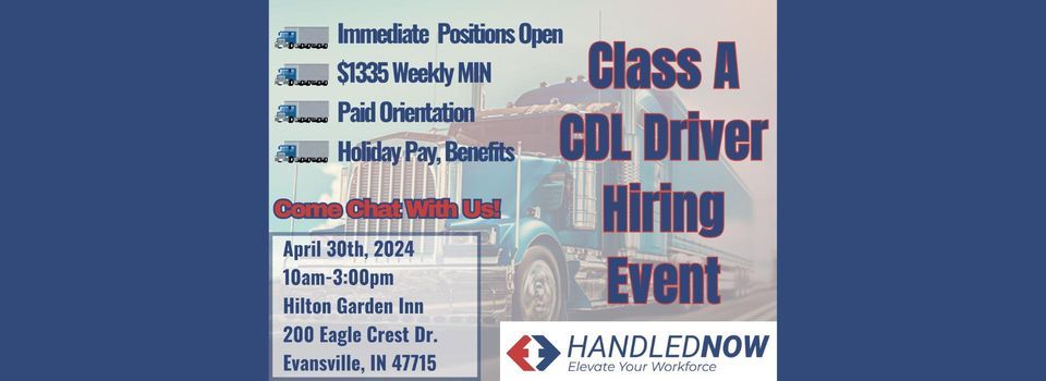 CLASS A DRIVER HIRING EVENT for Owensboro\/Princeton Openings!