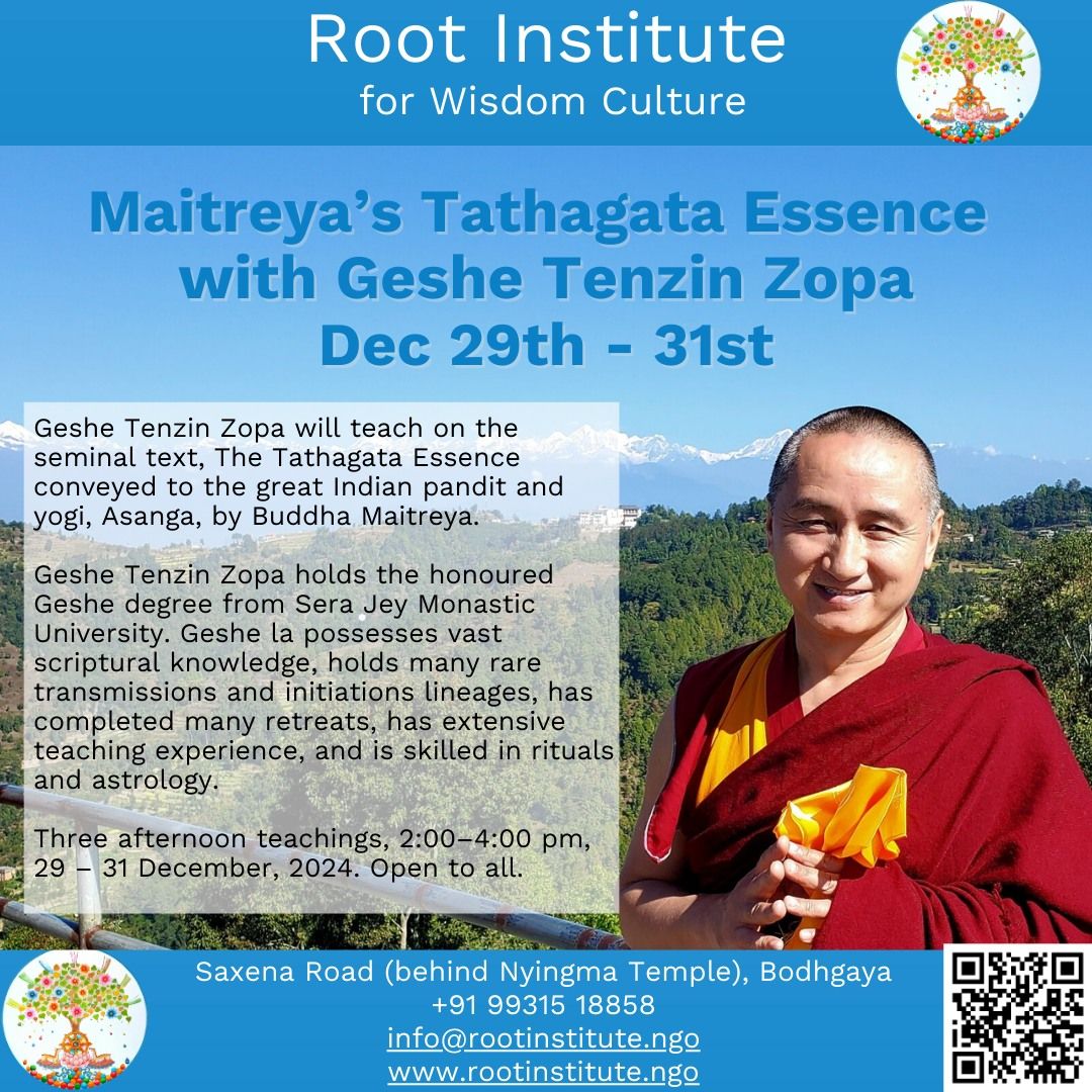 Maitreya's Tathagata Essence \u2013 With Geshe Tenzin Zopa  