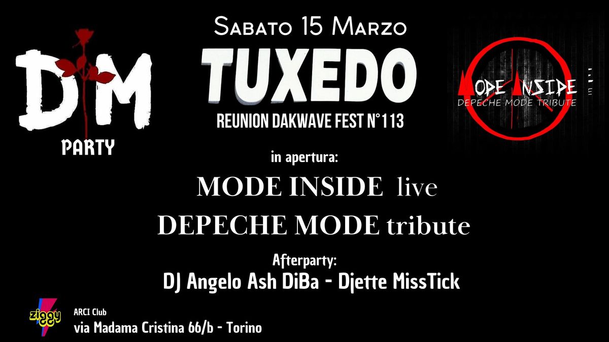 \ud83e\udd87 Tuxedo Reunion n\u00b0113: Depeche Mode Party con i MODE INSIDE live \ud83e\udd87 