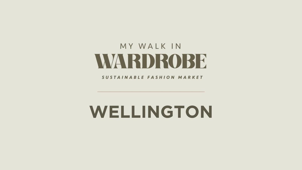 MWIW - Sustainable Fashion Market - WELLINGTON