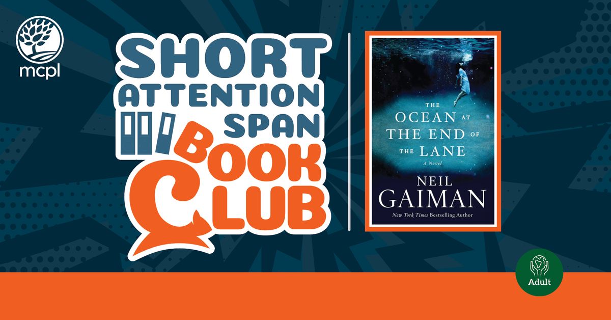 Short Attention Span Book Club: 'The Ocean at the End of the Lane'