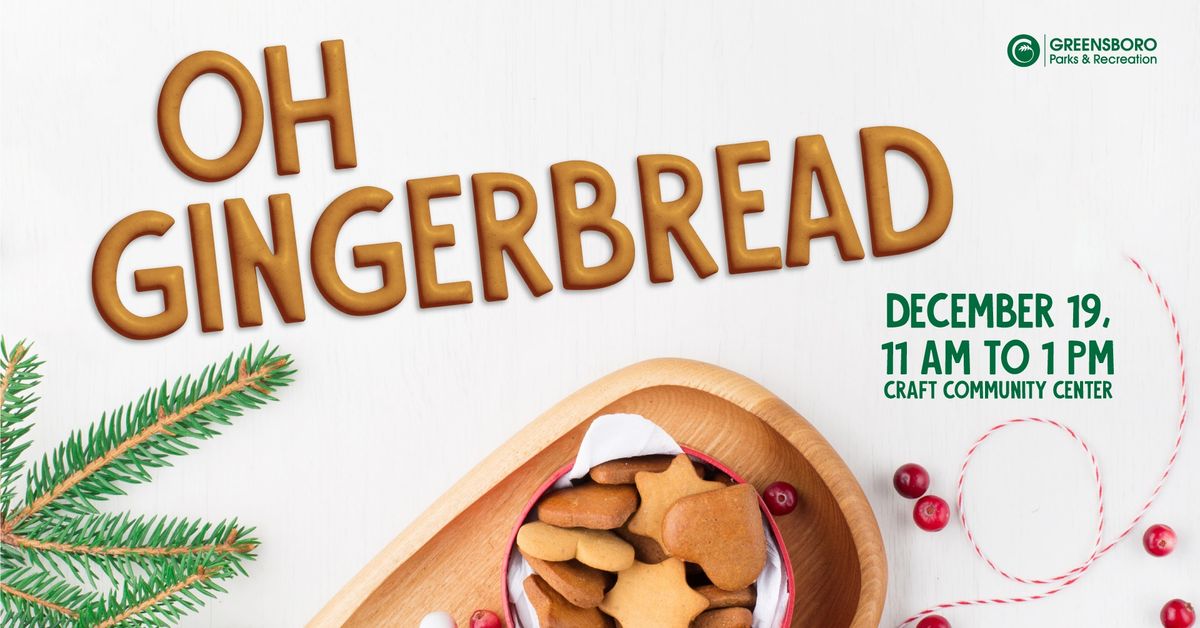 Oh Gingerbread