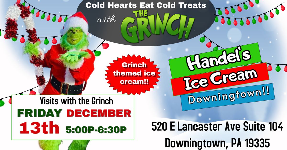 Grinch Visits at Handel's Ice Cream in Downingtown!! 