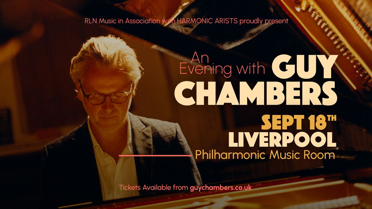 An Evening With Guy Chambers @ Philharmonic Music Room, Liverpool, UK