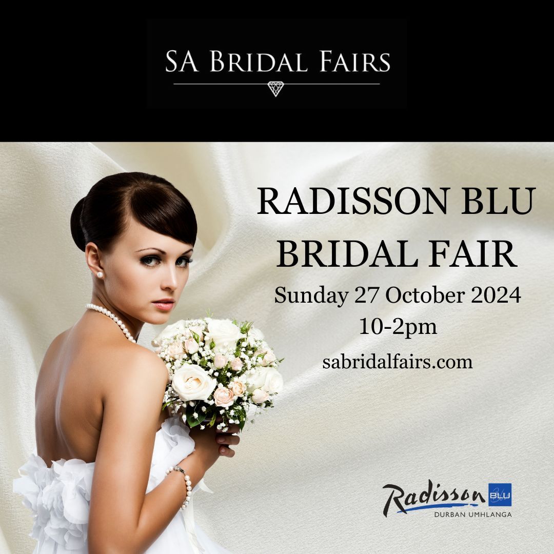 Radisson Blu Bridal Fair (Durban Umhlanga) 2024