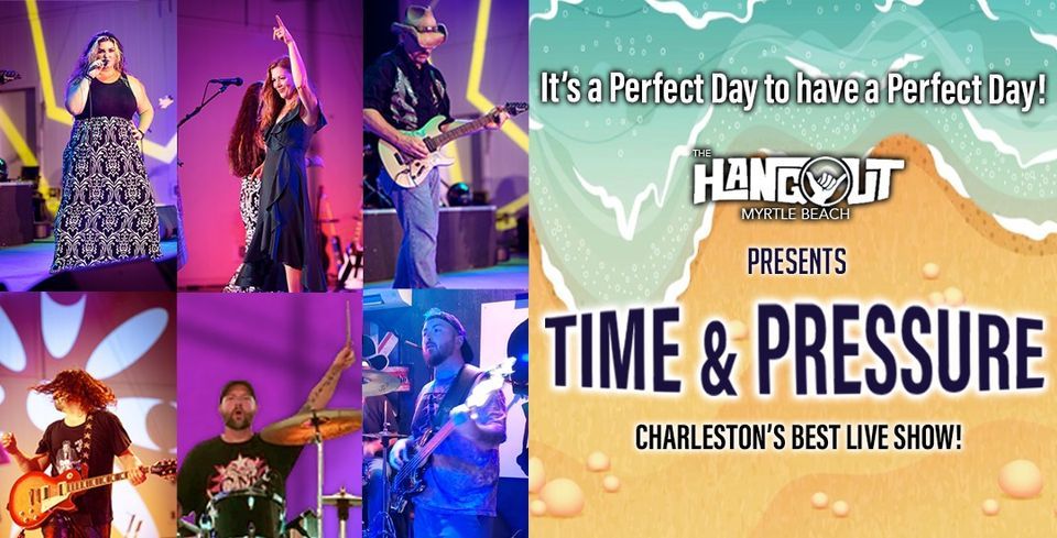 TIME & PRESSURE at THE HANGOUT in Myrtle Beach - Our First Show of the Season!