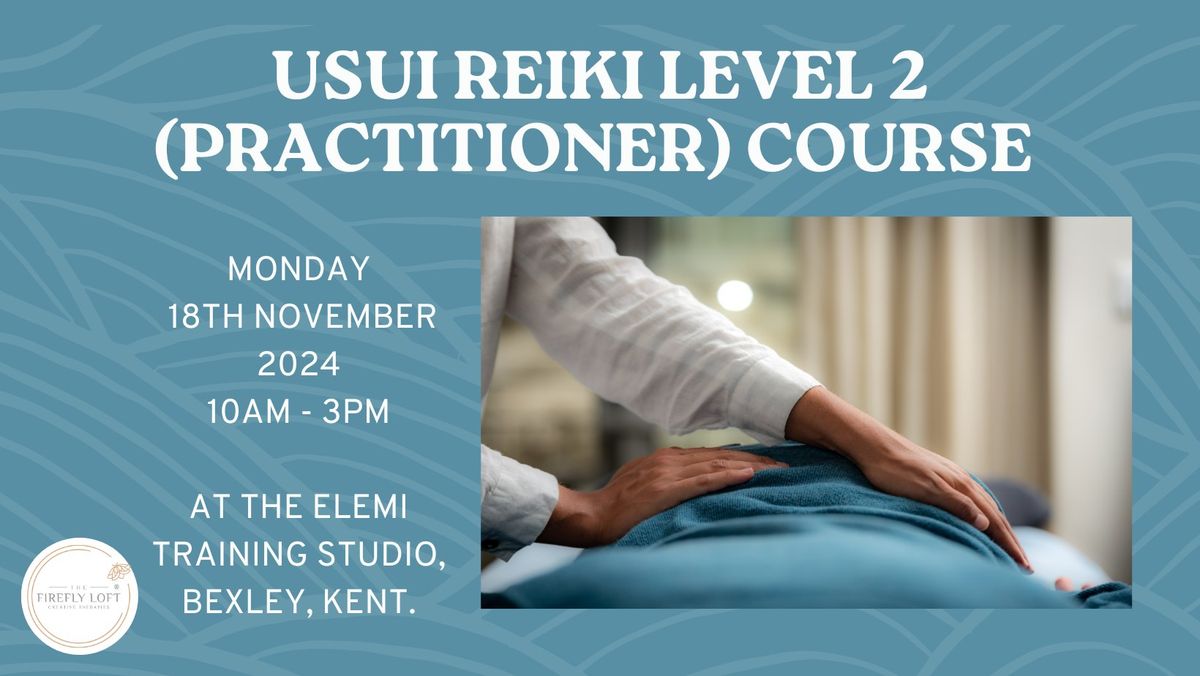 Usui Reiki Second Degree Course