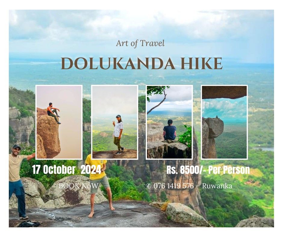 Dolukanda Hike | 2nd Excursion