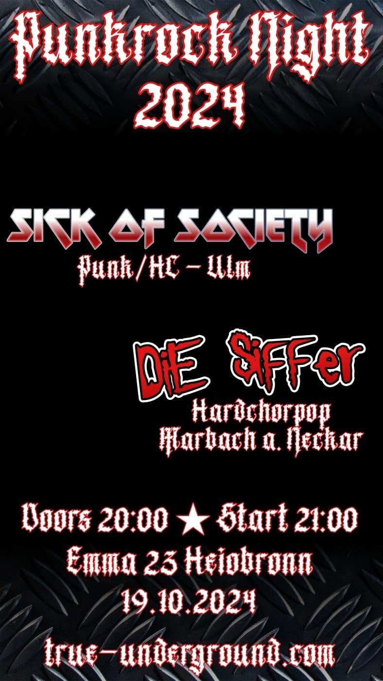 Punkrock Night mit Sick of Society & Die Siffer