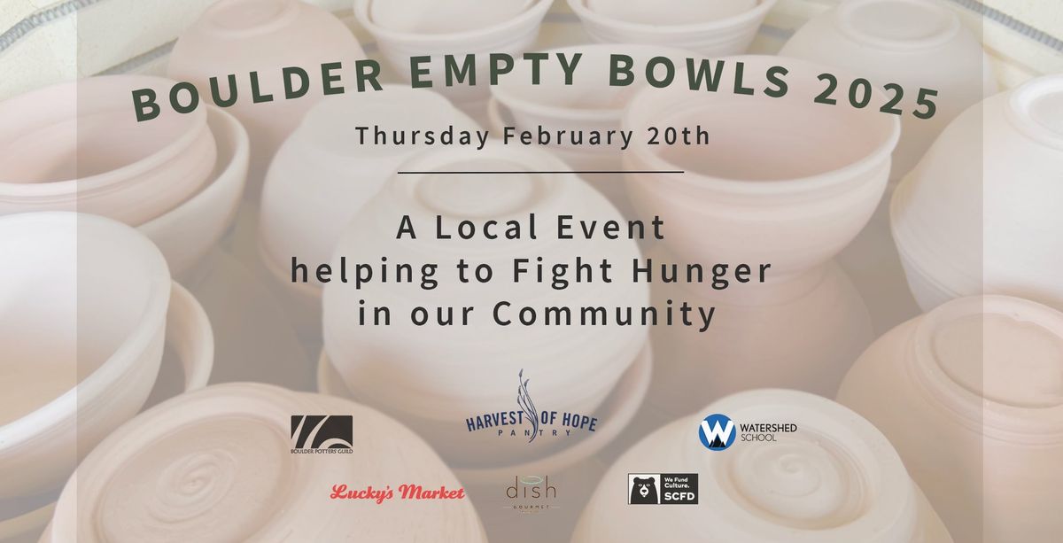 BOULDER EMPTY BOWLS 2025 | Benefit Event to Fight Hunger