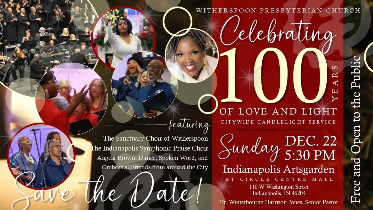 100th Anniversary Christmas Candlelight Celebration 