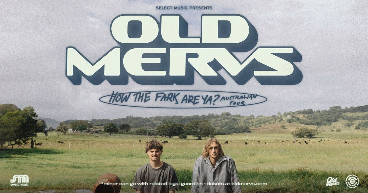 Old Mervs - The Gov, Adelaide (LIC\/ALL AGES)