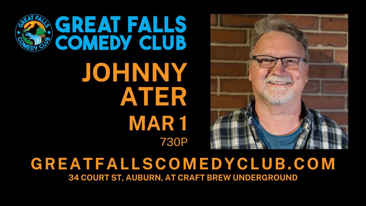 Johnny Ater @ Great Falls Comedy Club