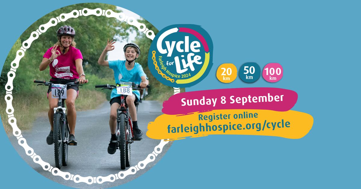 Farleigh Hospice Cycle for Life 2024