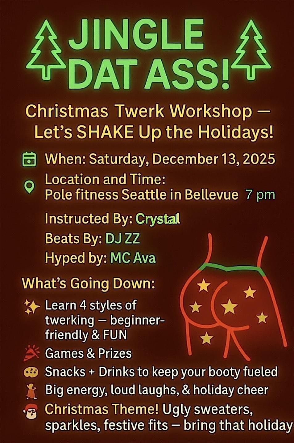 JINGLE DAT ASS - A Christmas TwerkShop