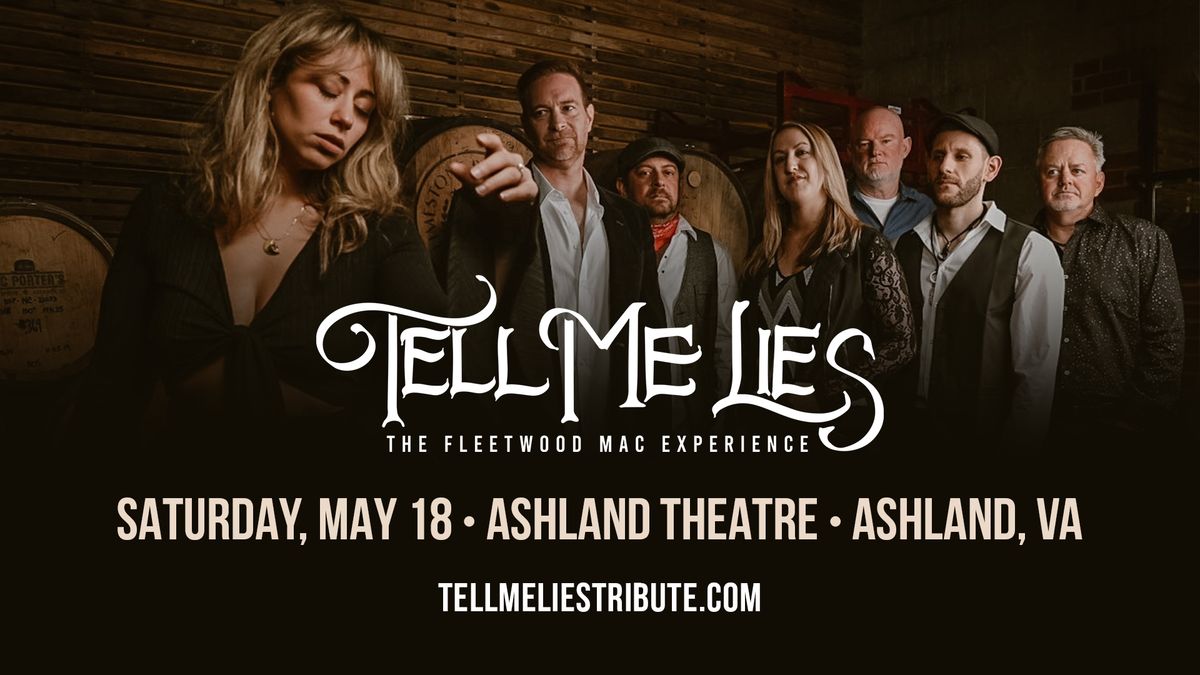 Tell Me Lies: The Fleetwood Mac Experience at The Ashland Theatre 5\/18\/24