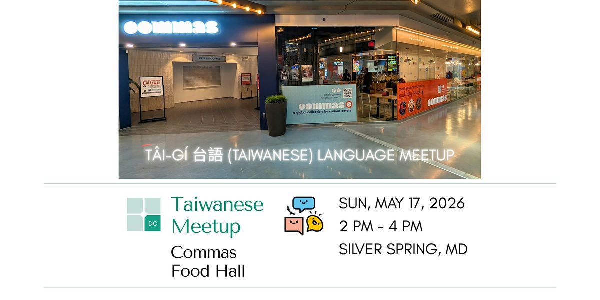 T\u00e2i-g\u00ed \u53f0\u8a9e (Taiwanese) Language Meetup \ufe0f