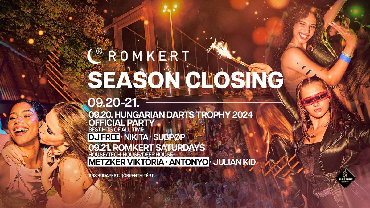 ROMKERT 2024 \u2022 SEASON CLOSING \u2022 09.20-21.