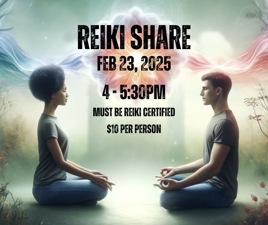 Reiki Share - Feb