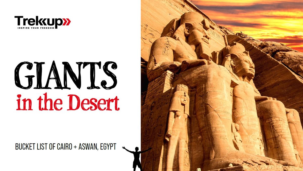Giants in the Desert | Cairo + Aswan, Bucket List of Egypt