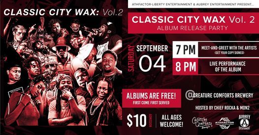 Classic City Wax Vol 2 Album Release At Creature Comforts Creature Comforts Brewing Co Athens 4 September 21 Classic City Wax Vol 2 Album Release At Creature Comforts Creature Comforts Brewing Co Athens 4 September 21
