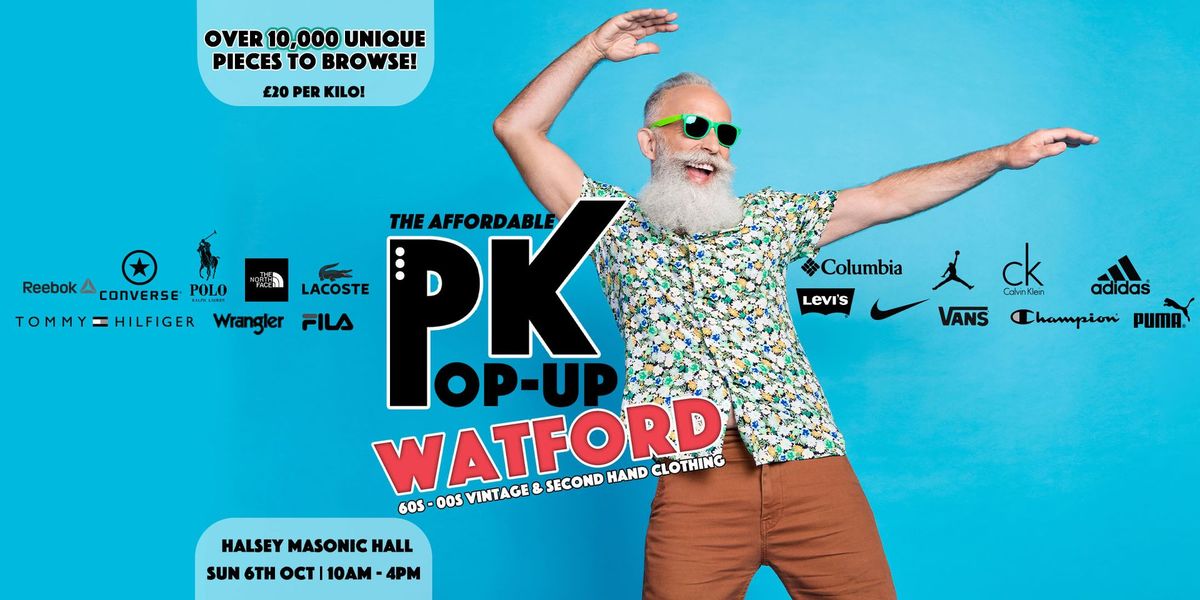 Watford's Affordable PK Pop-up - \u00a320 per kilo!