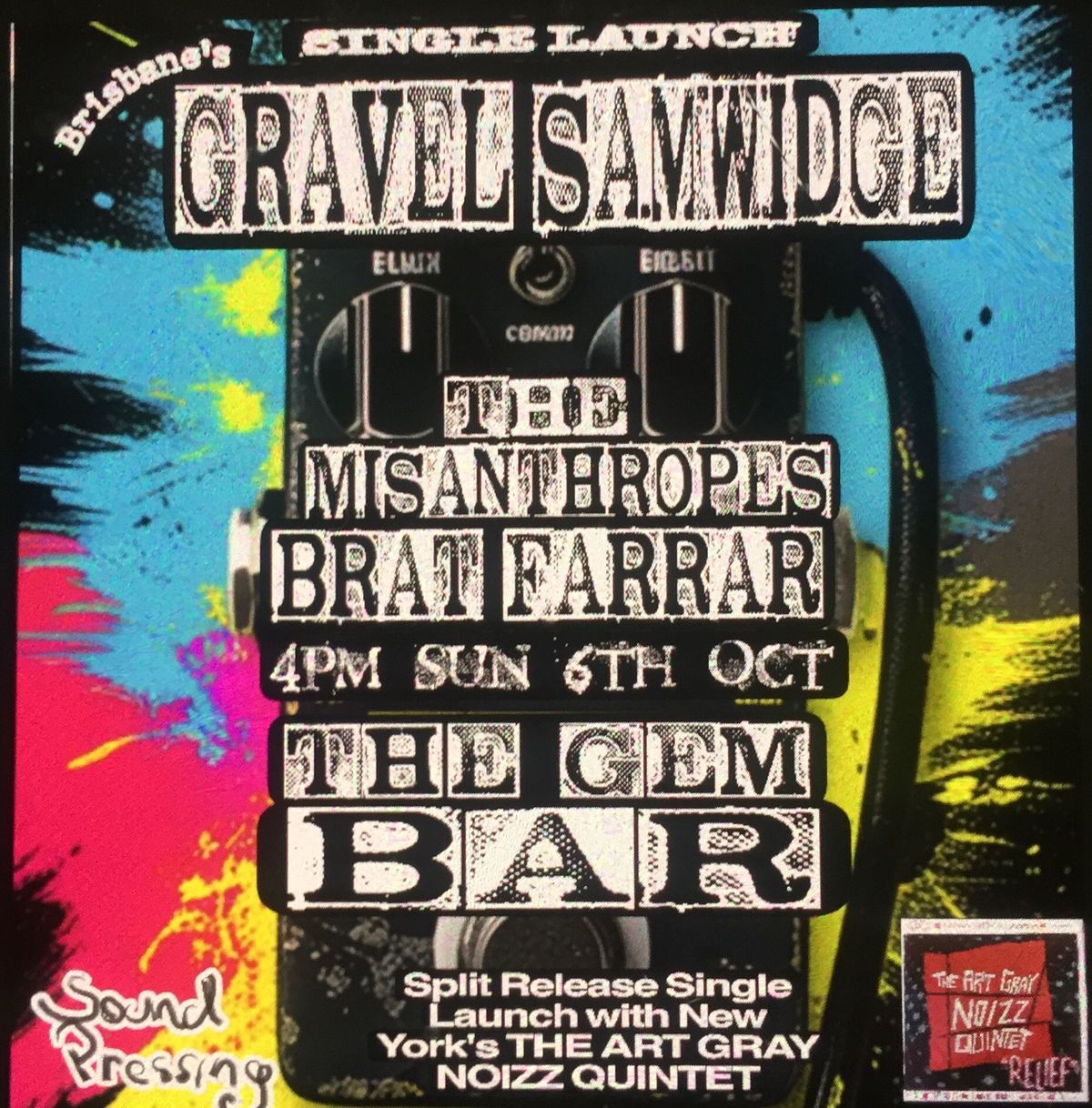 GRAVEL SAMWIDGE ( Brisbane) Single Launch w\/t THE MISANTHROPES + BRAT FARRAR 