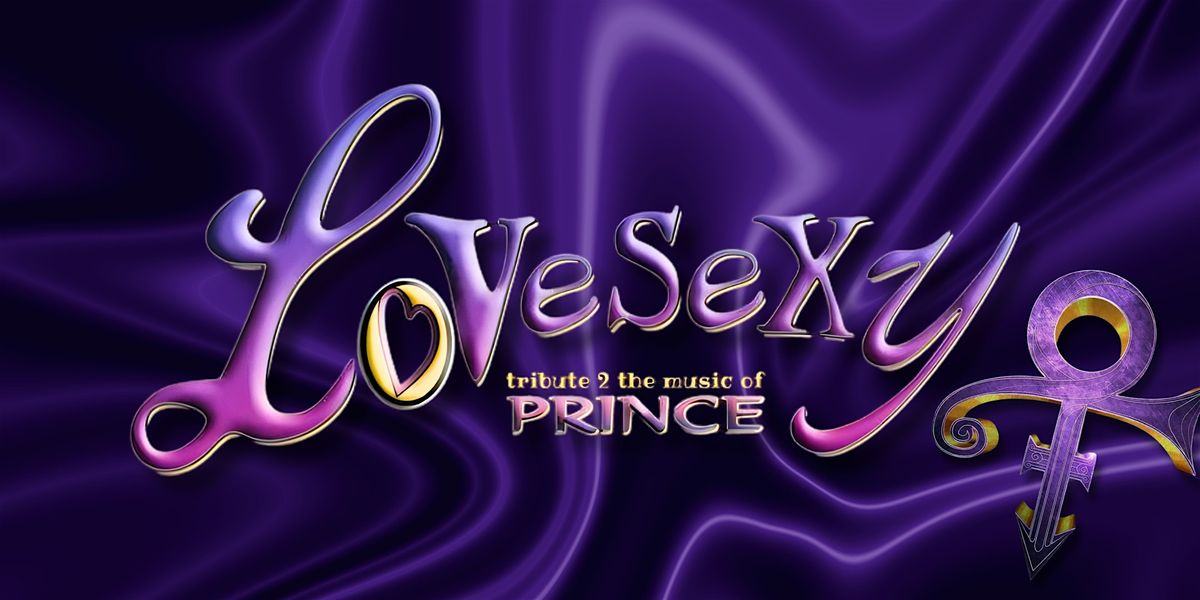 LoveSexy (A Tribute to the Music of Prince) - Live at The Phoenician