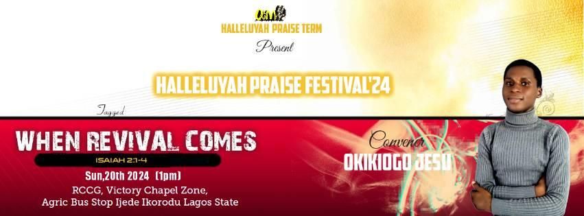 HALLELUYAH PRAISE FESTIVAL'2024