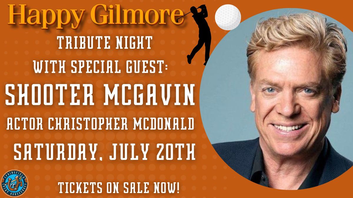 Happy Gilmore Tribute Night with Shooter McGavin