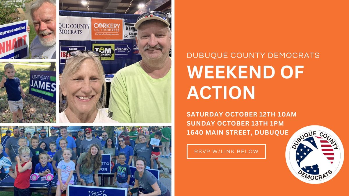 WEEKEND OF ACTION - 10\/12 & 10\/13