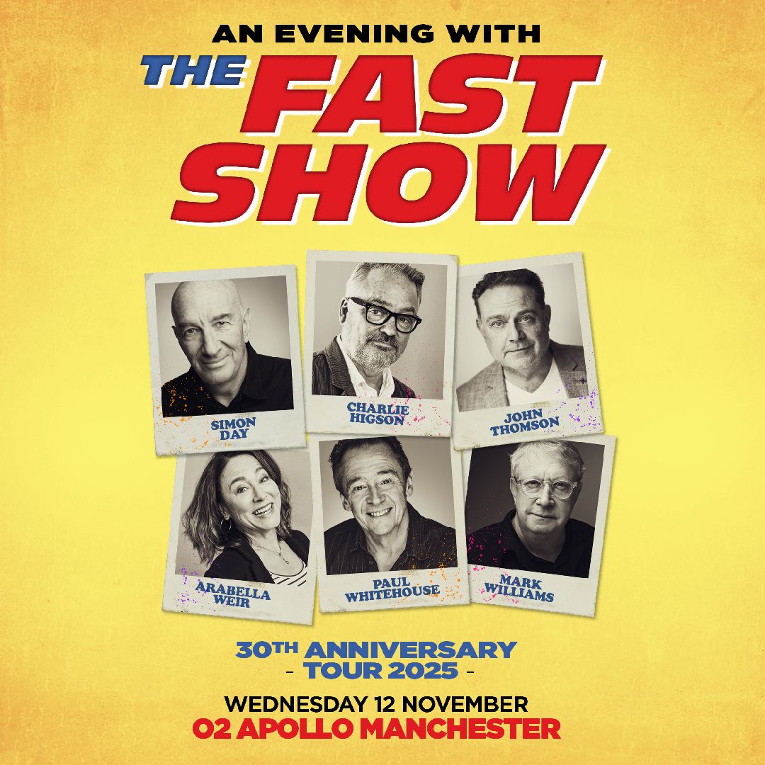 An Evening with The Fast Show at O2 Apollo Manchester