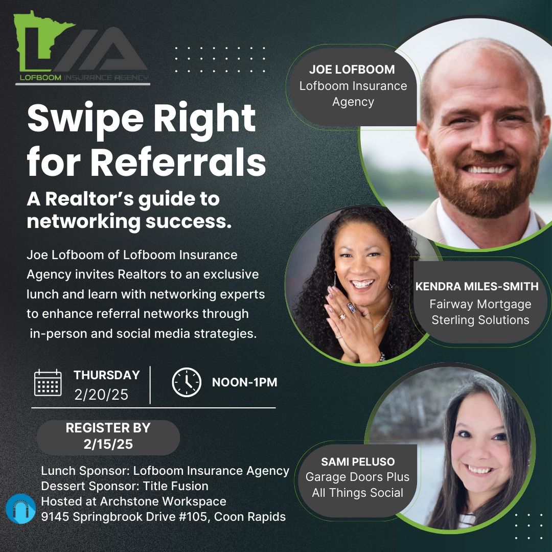 Swipe Right For Referrals- A Realtor's Guide to Networking Success